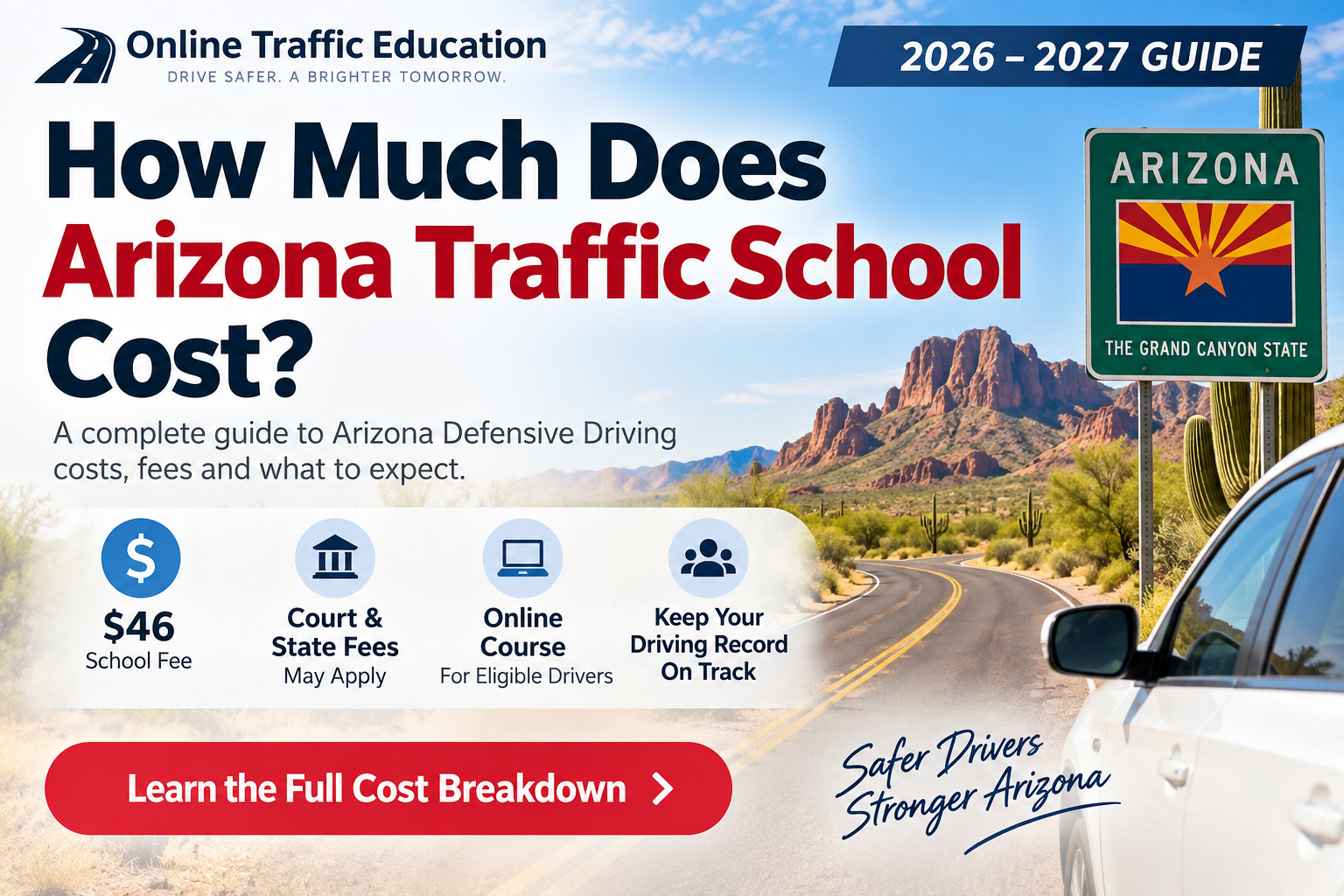 How Much Does Arizona Traffic School Cost 2026 and 2027 Guide
